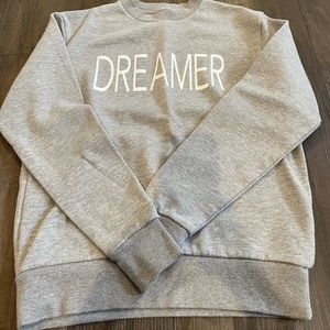 Dreamer sweatshirt